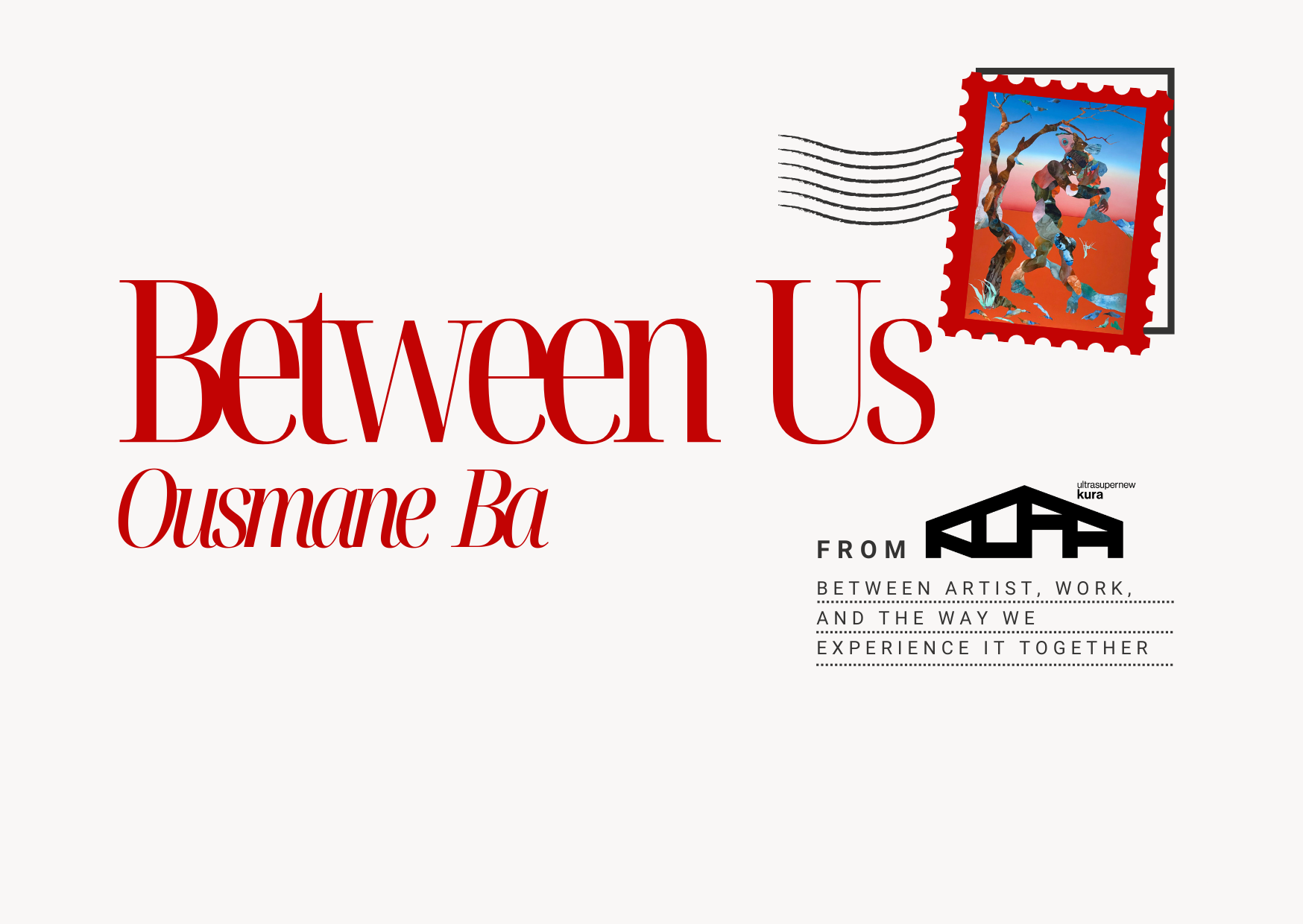 Between Us - Questions and Reflections with Ousmane Ba